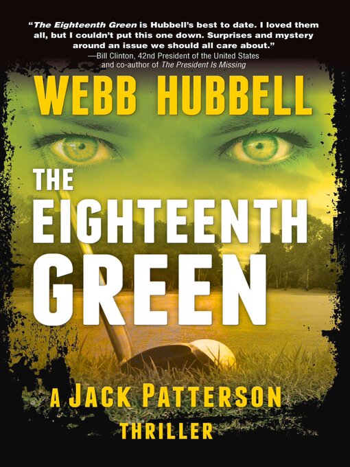 Title details for The Eighteenth Green by Webb Hubbell - Available